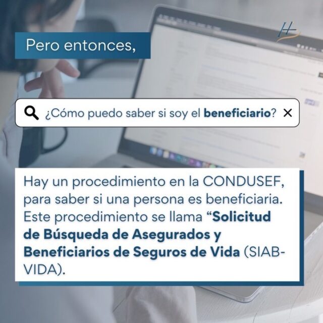 Descubre con nosotros como saber si eres beneficiario de un seguro de vida.
Nosotros te ayudamos!